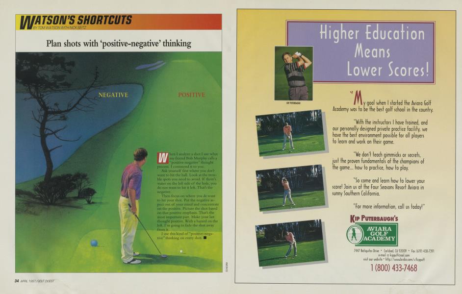 Plan shots with ‘positive-negative’ thinking