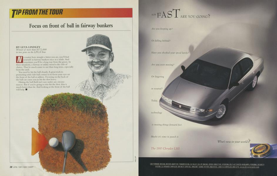 Focus on front of ball in fairway bunkers