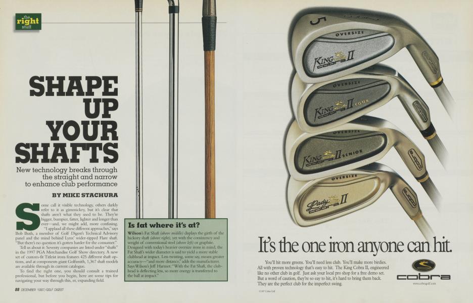 SHAPE UP YOUR SHAFTS