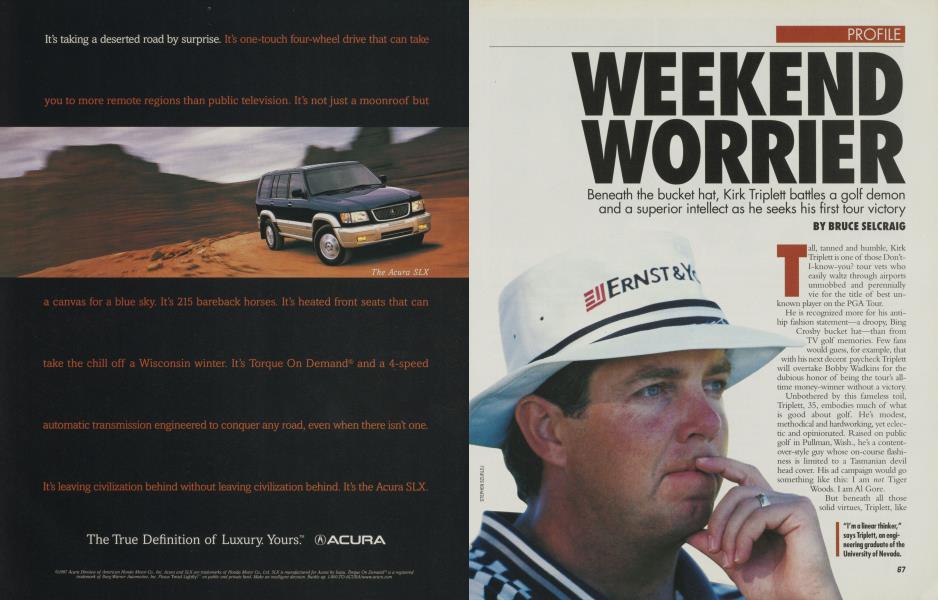 WEEKEND WORRIER