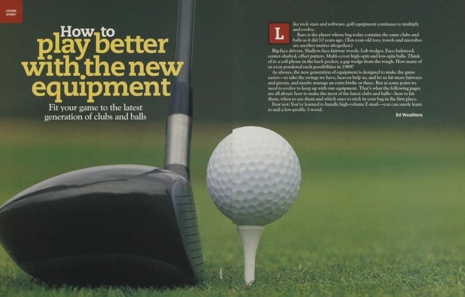 How to play better with the new equipment