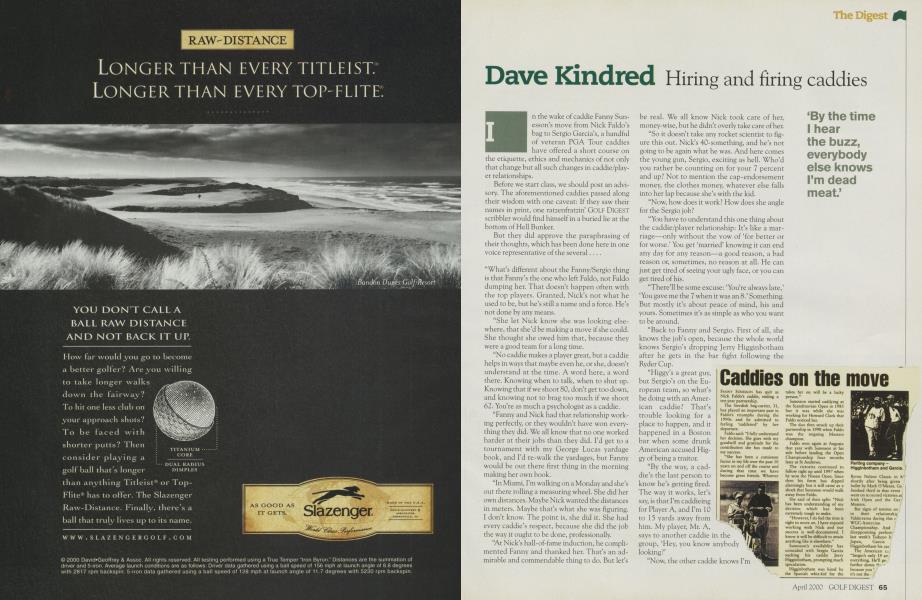 Dave Kindred Hiring and firing caddies