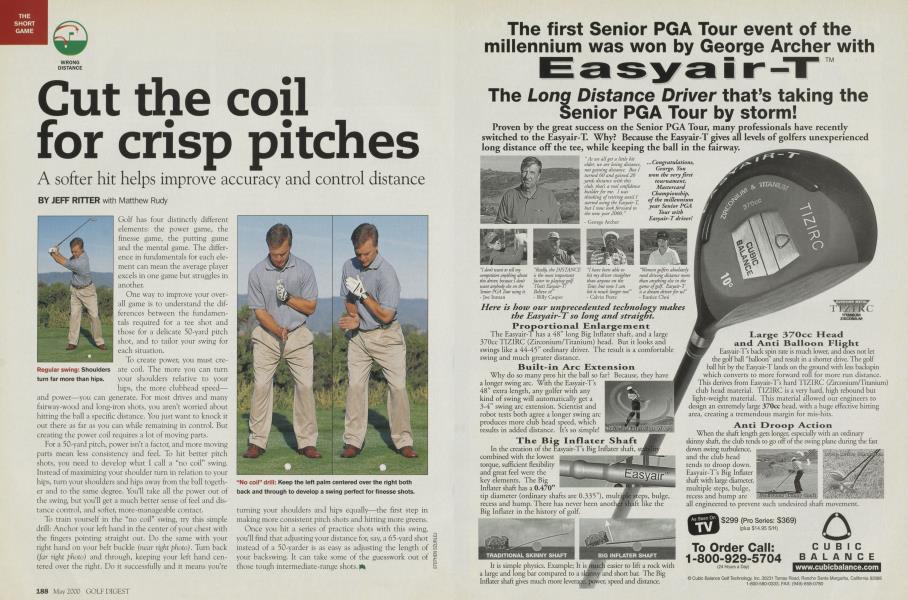 Cut the coil for crisp pitches