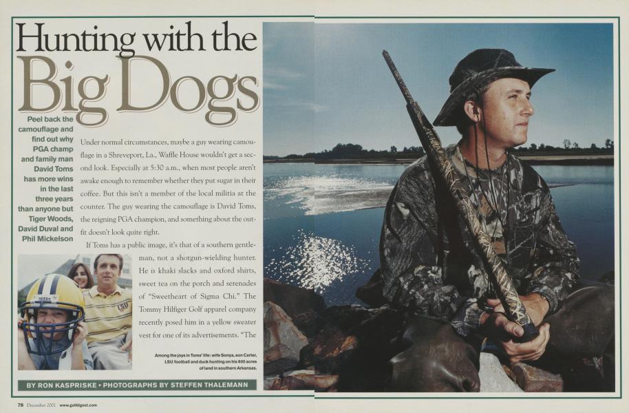 Hunting with the Big Dogs