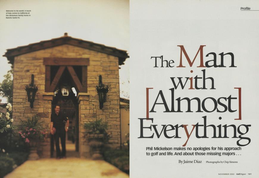 The Man with [Almost] Everything