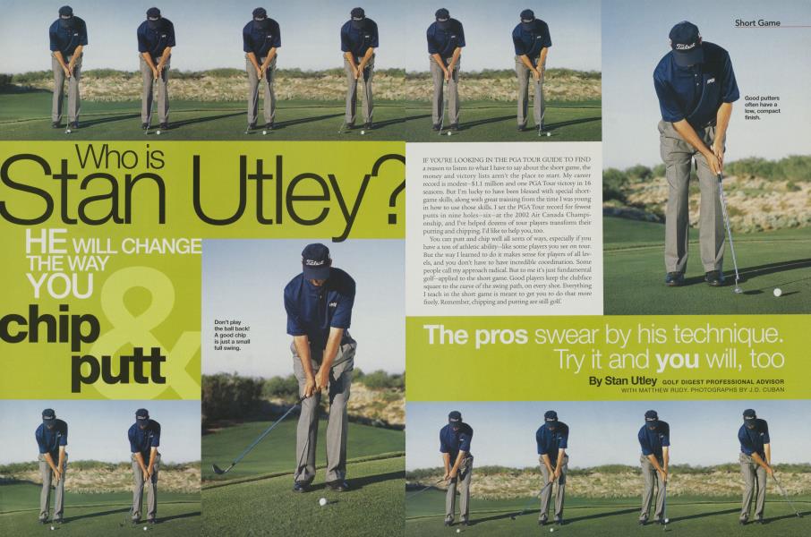 Who is Stan Utley?