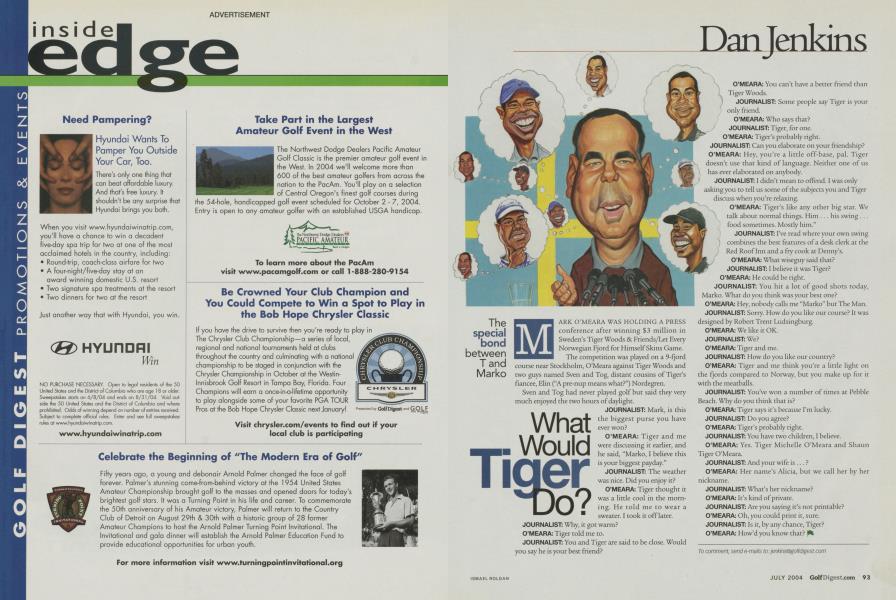 What Would Tiger Do?