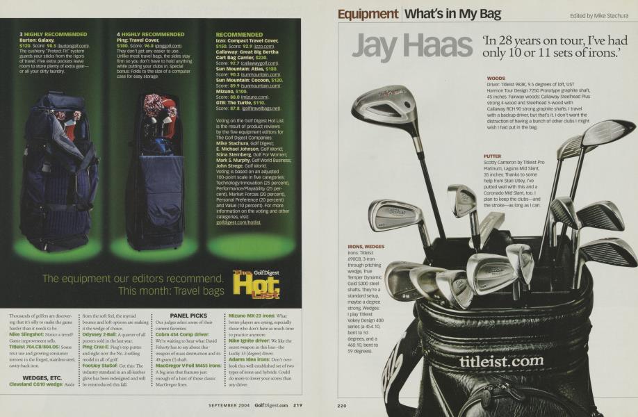 What&rsquo;s in My Bag | Golf Digest | SEPTEMBER 2004