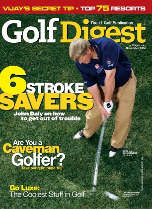 NOVEMBER 2004 | Golf Digest