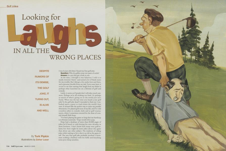 Looking for Laughs IN ALLTHE WRONG PLACES