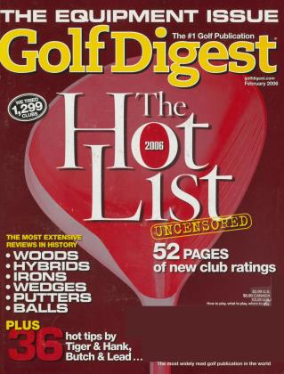 FEBRUARY 2006 | Golf Digest