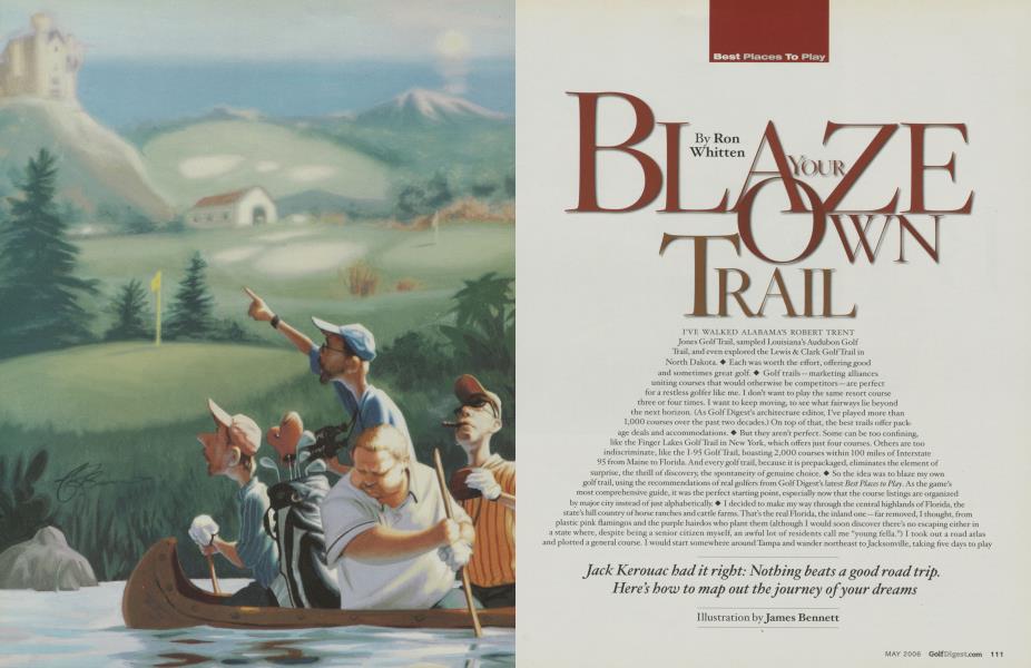 BLAZE YOUR OWN TRAIL