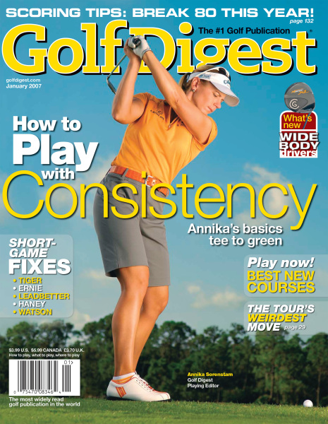 Issue: - January 2007 | Golf Digest