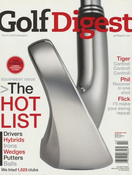 Issue: - February 2007 | Golf Digest