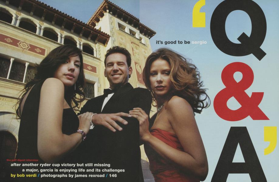 the golf digest interview it's good to be sergio
