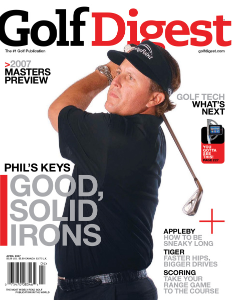 Issue: - April 2007 | Golf Digest