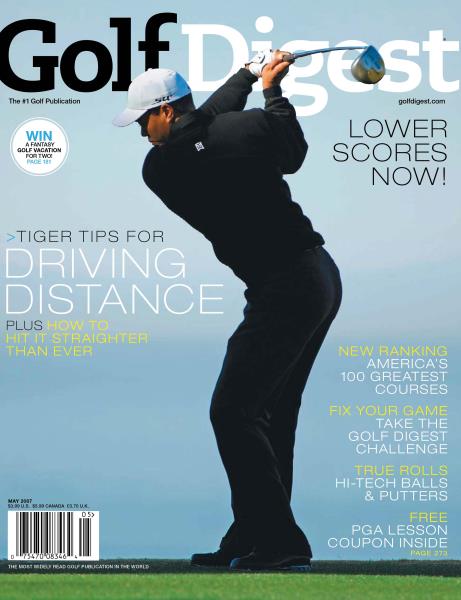 Issue: - May 2007 | Golf Digest