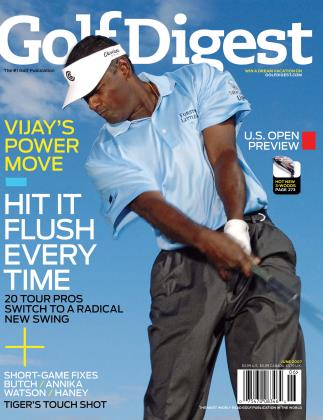 JUNE 2007 | Golf Digest