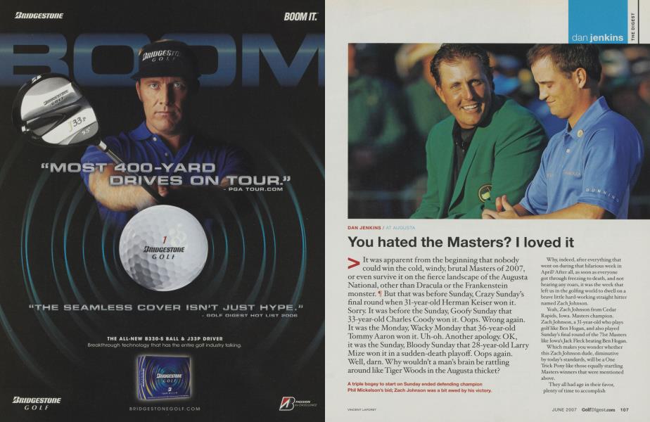 You hated the Masters? I loved it