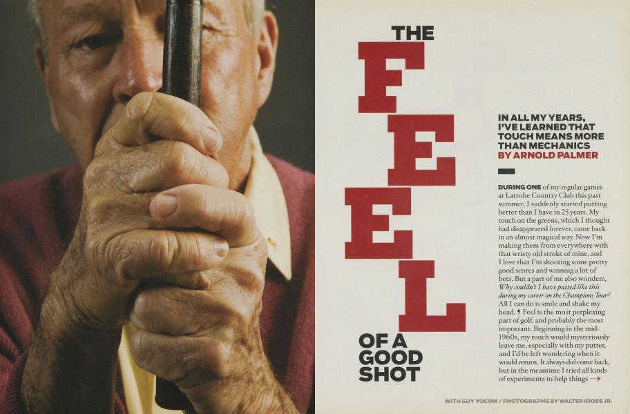 THE FEEL OF A GOOD SHOT