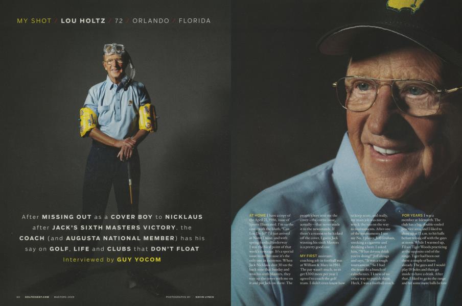 MY SHOT / LOU HOLTZ / 72 / ORLANDO / FLORIDA