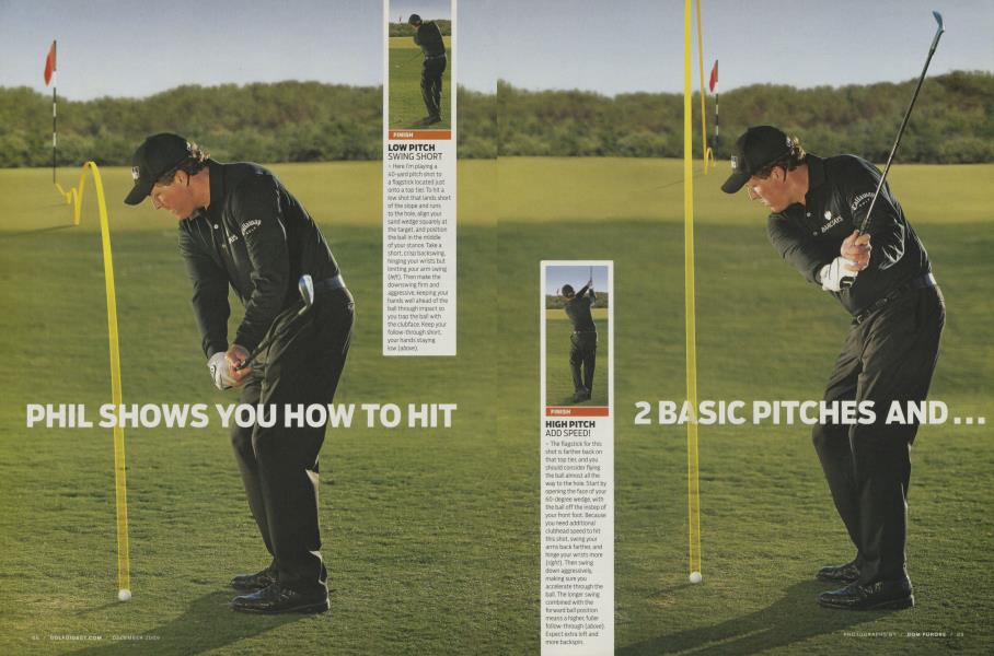 PHIL SHOWS YOU HOW TO HIT 2 BASIC PITCHES AND 2 BASIC CHIPS