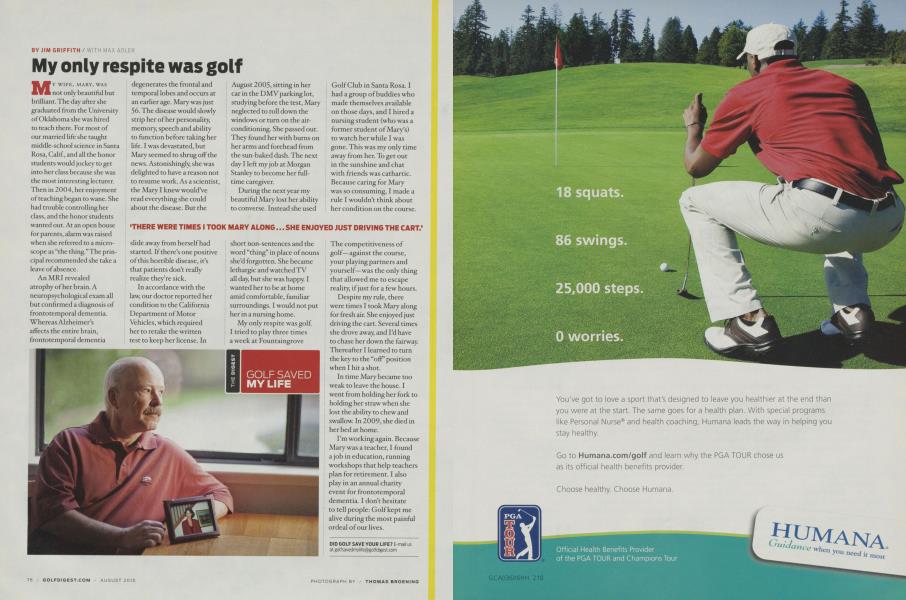 My only respite was golf