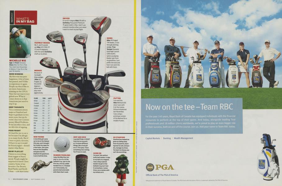 WHAT’S IN MY BAG Golf Digest SEPTEMBER 2010