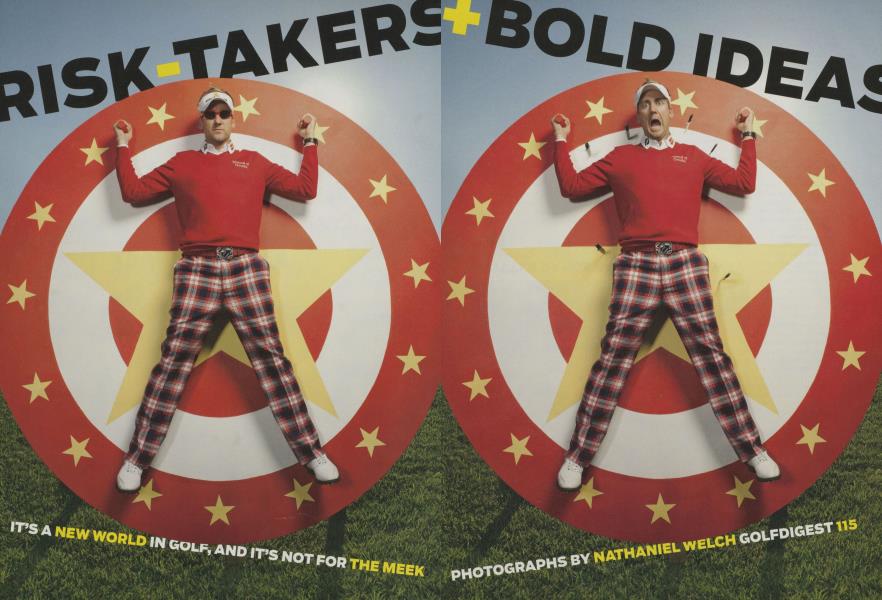 RISK - TAKERS + BOLD IDEAS