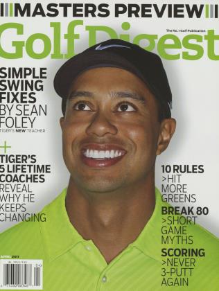 APRIL 2011 | Golf Digest