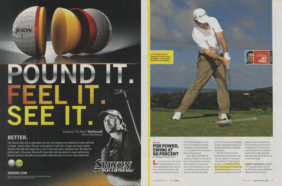 FOR POWER, SWING AT 90 PERCENT
