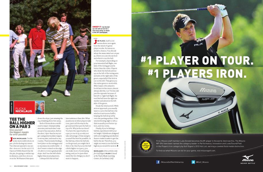 TEE THE BALL HIGHER ON A PAR 3