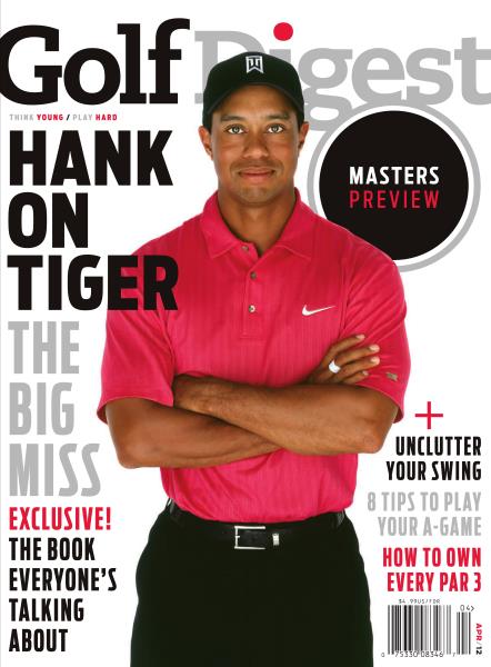 Issue: - April 2012 | Golf Digest