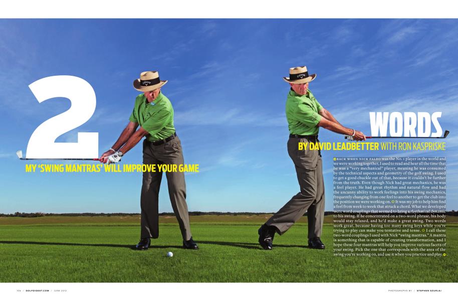 2 WORDS MY 'SWING MANTRAS' WILL IMPROVE YOUR GAME