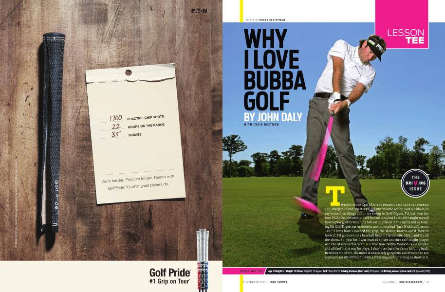 WHY I LOVE BUBBA GOLF | Golf Digest | JULY 2012