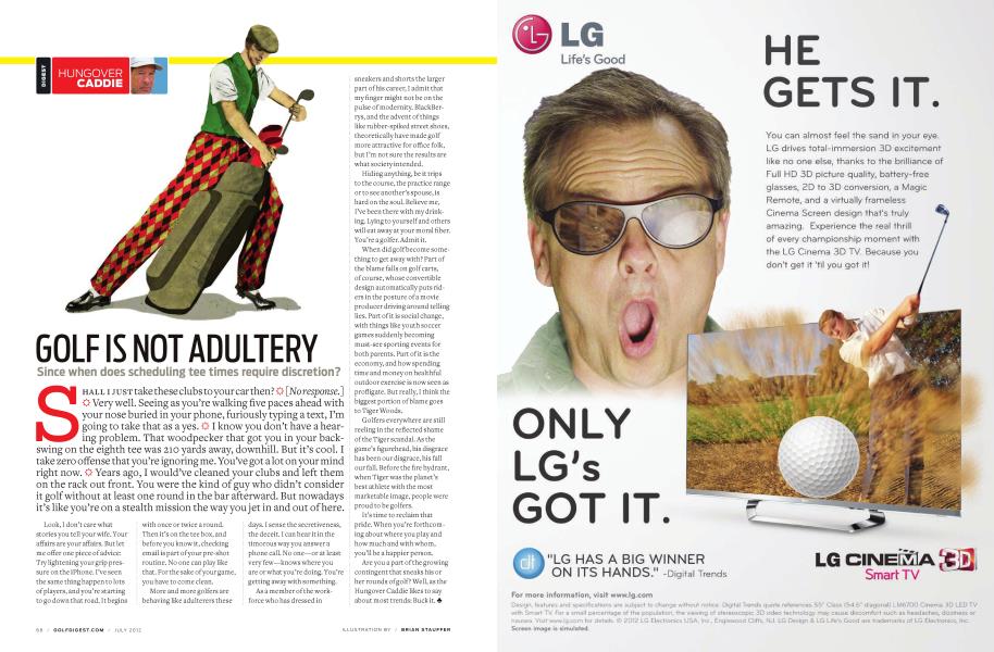 GOLF IS NOT ADULTERY