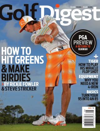 AUGUST 2012 | Golf Digest