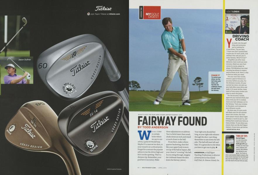 WHAT’S HOT ON OUR NEW GAME-IMPROVEMENT APP FAIRWAY FOUND