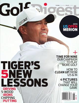 JUNE 2013 | Golf Digest
