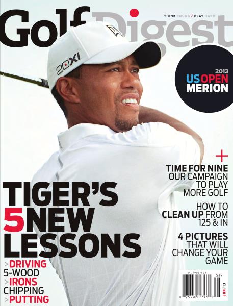 Issue: - June 2013 | Golf Digest