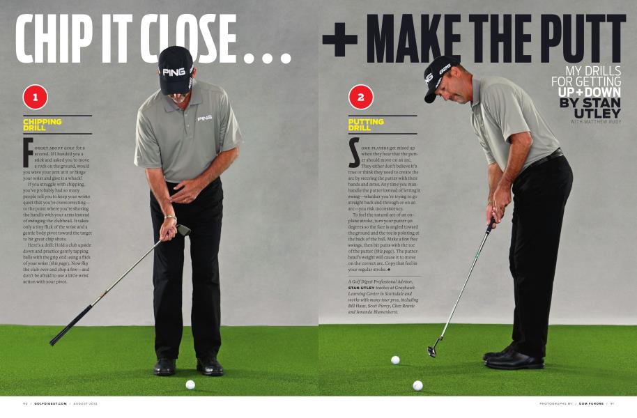 CHIP IT CLOSE + MAKE THE PUTT