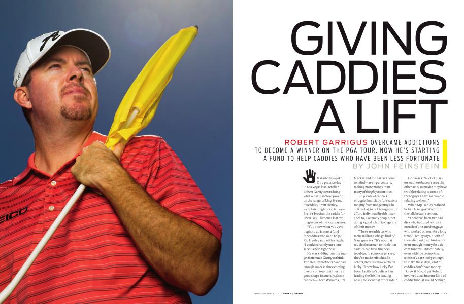 GIVING CADDIES A LIFT