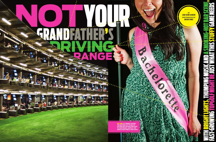 NOT YOUR GRANDFATHER'S DRIVING RANGE