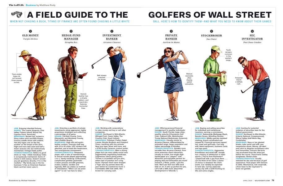 A FIELD GUIDE TO THE GOLFERS OF WALL STREET