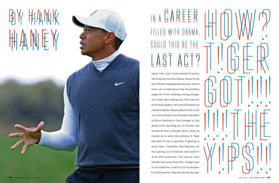 HOW TIGER GOT THE YIPS