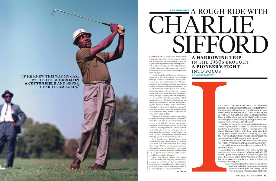 REMEMBRANCE A ROUGH RIDE WITH CHARLIE SIFFORD