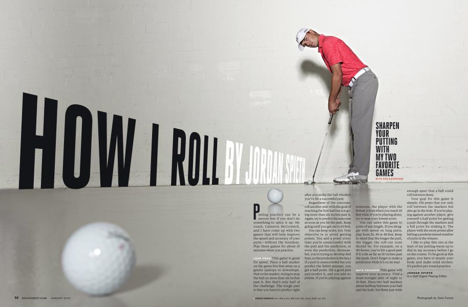 HOW I ROLL BY JORDAN SPIETH