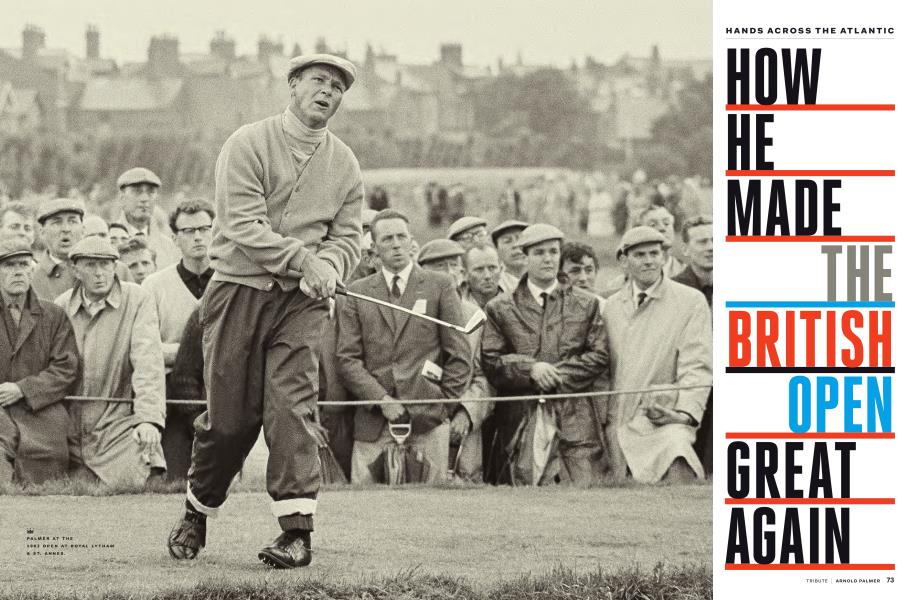 HOW HE MADE THE BRITISH OPEN GREAT AGAIN