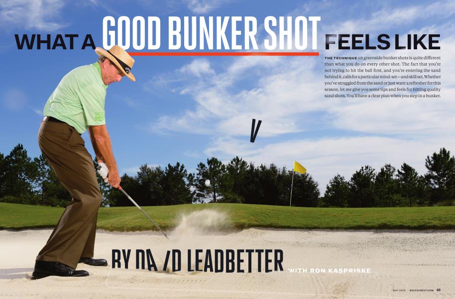 WHAT A GOOD BUNKER SHOT FEELS LIKE