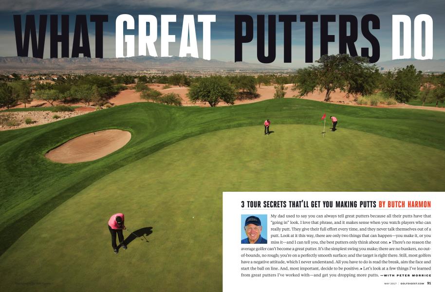 WHAT GREAT PUTTERS DO